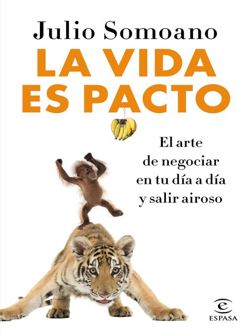 Title details for La vida es pacto by Julio Somoano - Available